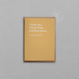 "I love you more than parāoa parai"